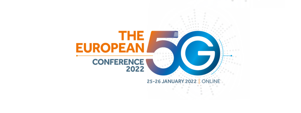 The European 5G Conference 2022 @ Virtual event